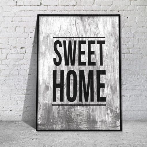 Sweet Home na plakacie napis