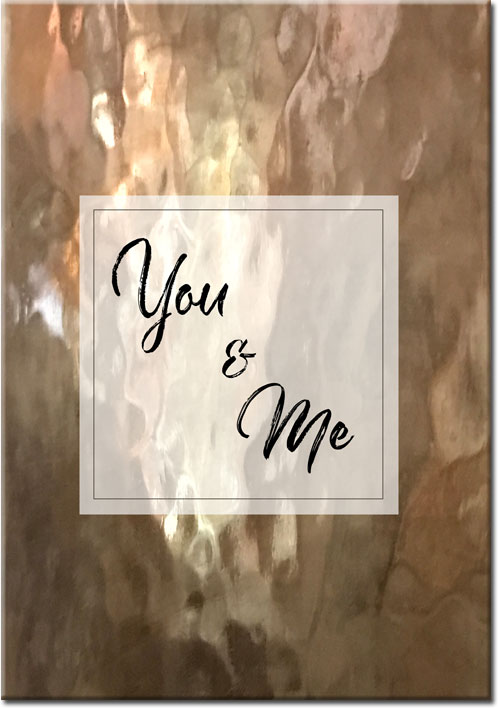 Plakat z napisem You & Me
