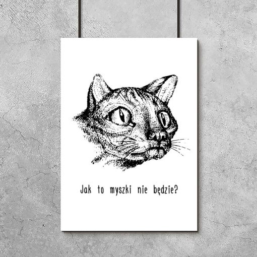 czarno-biały plakat z śmiesznym kotem
