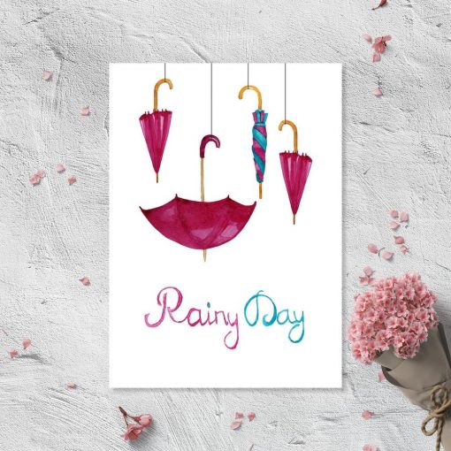 Kolorowy plakat z sentencją rainy day