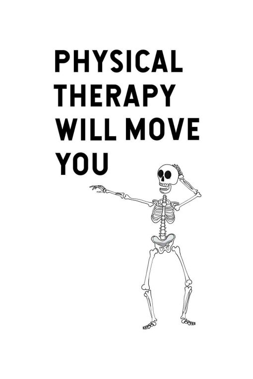 Zabawny obraz - Physical therapy will move you