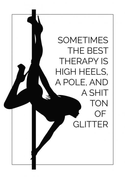Plakat pole dance - The best therapy
