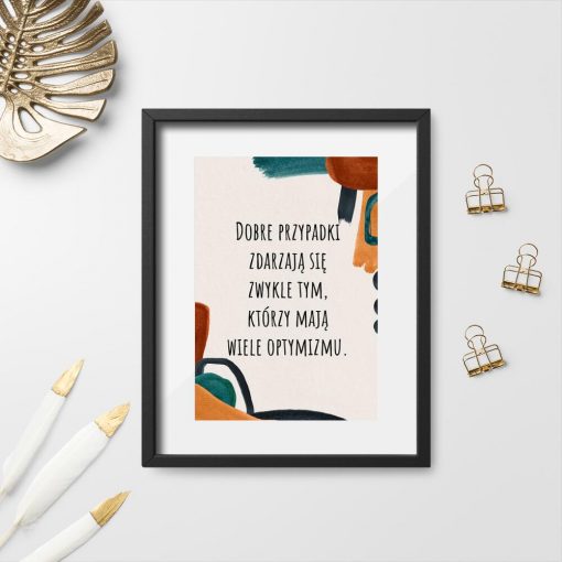 Abstrakcyjny plakat z sentencją o optymistach do salonu