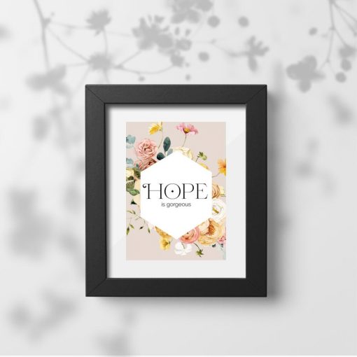 Plakat z kwiatami i napisem o nadziei
